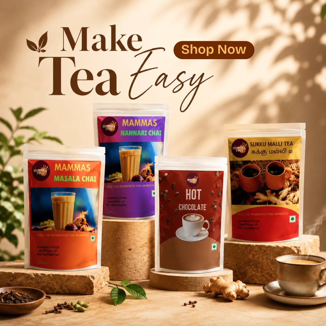 Mammas Food Beverages Collection – Hot Chocolate, Sukku Malli Tea, Masala Tea and Nannari Chai